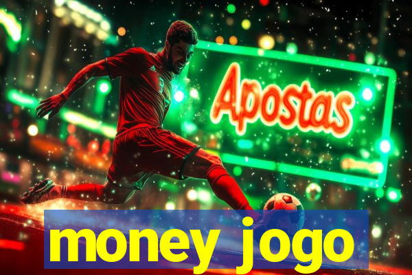 money jogo