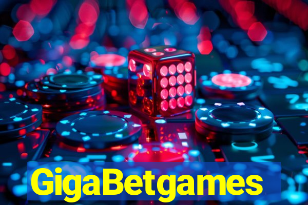 GigaBetgames