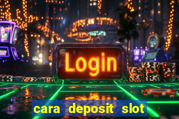 cara deposit slot via dana