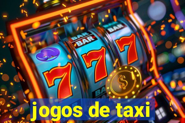 jogos de taxi