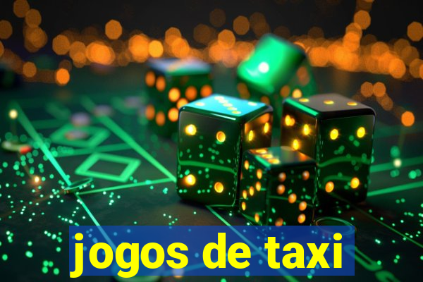 jogos de taxi