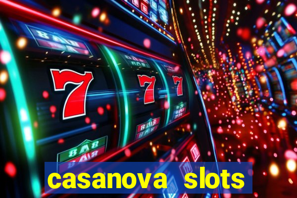 casanova slots lounge club