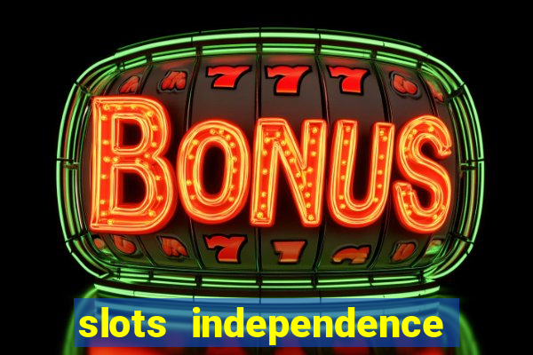 slots independence day bonus