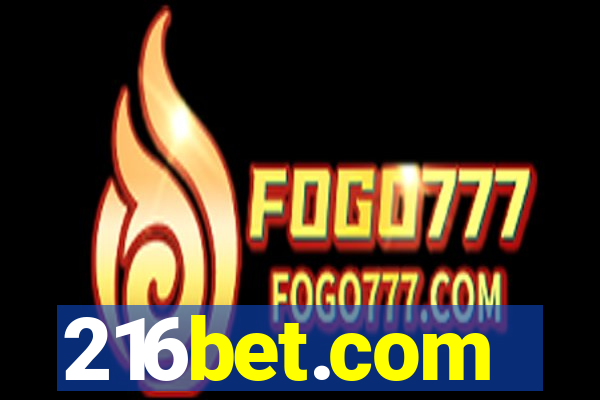 216bet.com