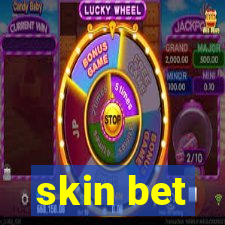 skin bet