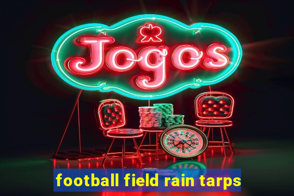 football field rain tarps