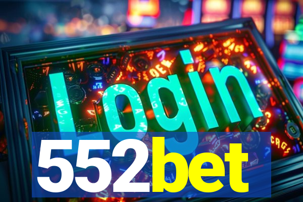 552bet