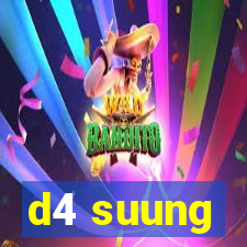 d4 suung