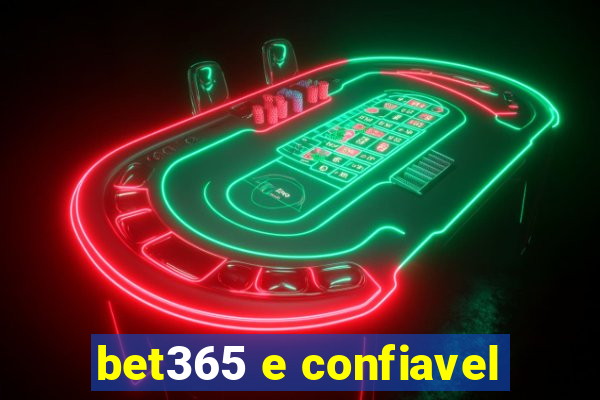 bet365 e confiavel