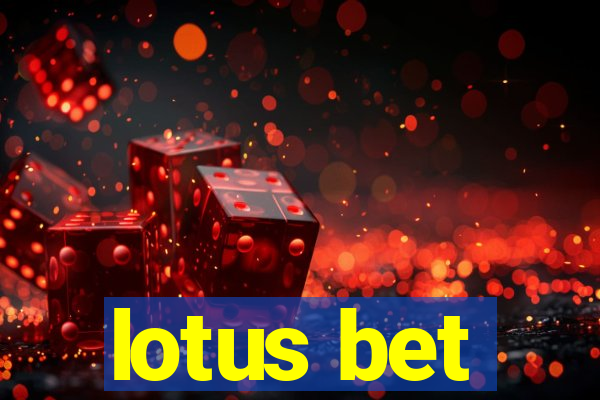 lotus bet