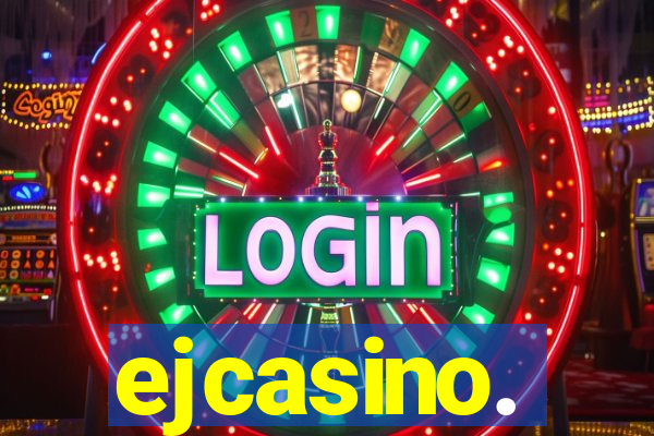 ejcasino.