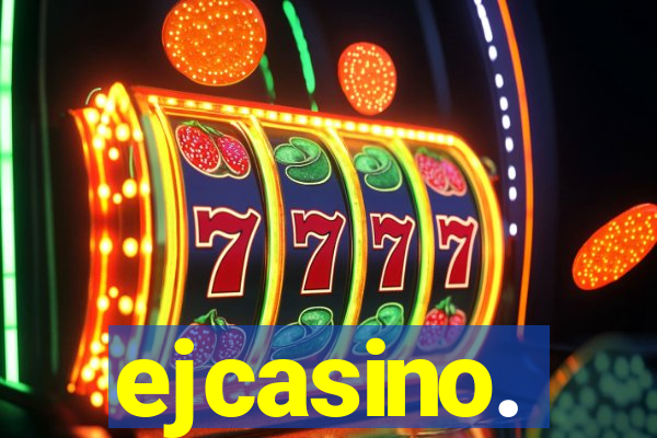 ejcasino.