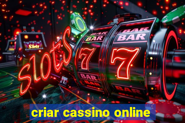 criar cassino online