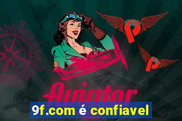 9f.com é confiavel