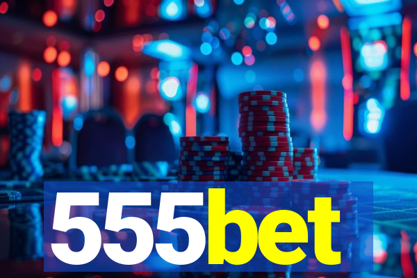 555bet