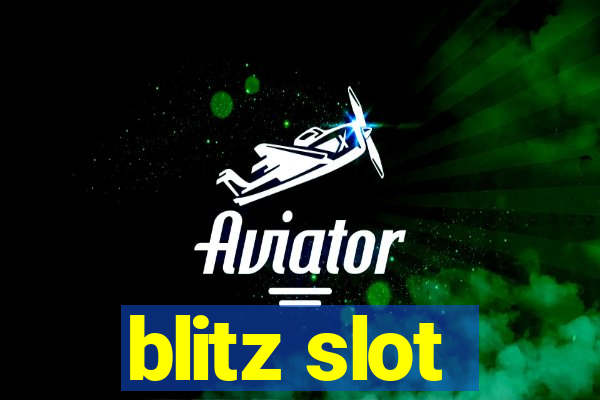 blitz slot