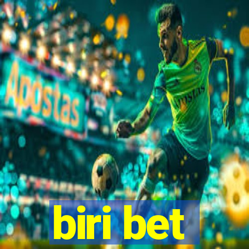 biri bet