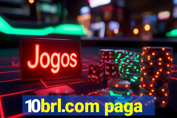 10brl.com paga