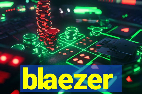 blaezer