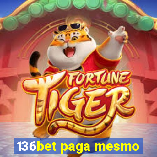 136bet paga mesmo