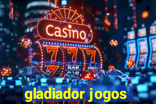 gladiador jogos