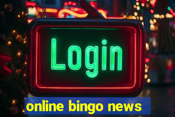 online bingo news