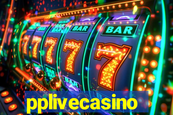 pplivecasino