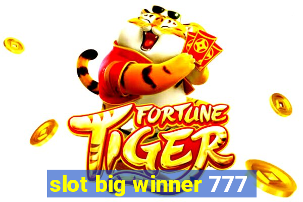 slot big winner 777