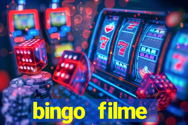 bingo filme completo dublado