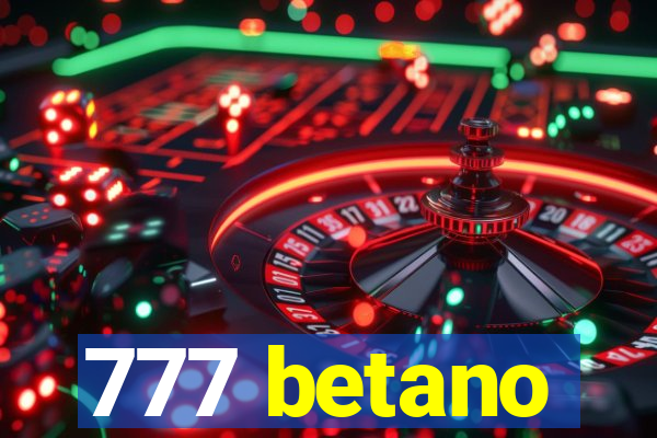 777 betano