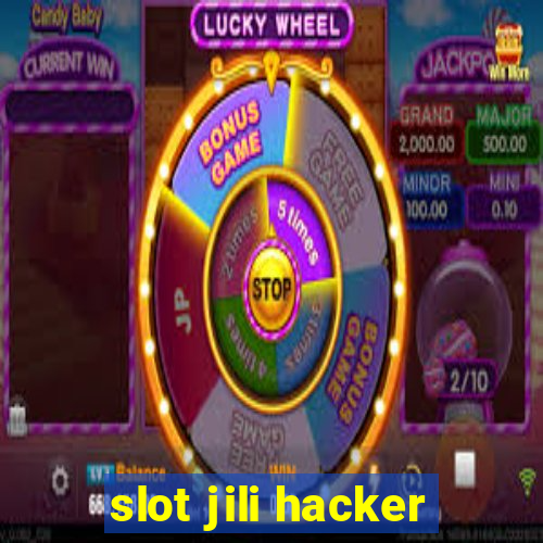 slot jili hacker