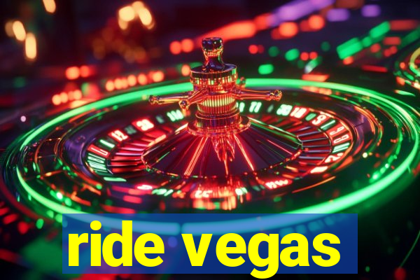 ride vegas