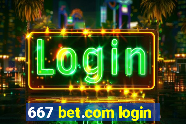 667 bet.com login