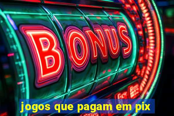 jogos que pagam em pix