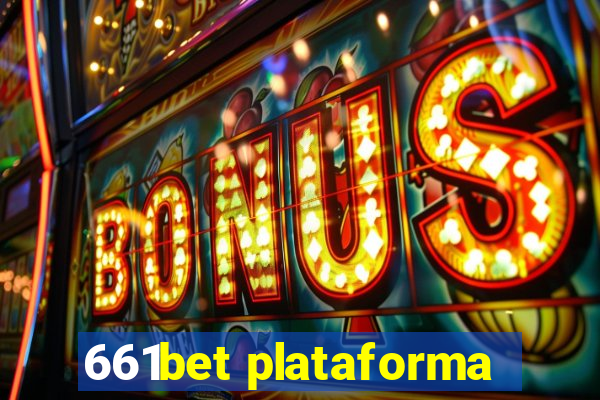 661bet plataforma