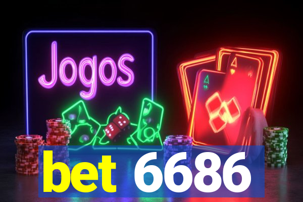 bet 6686