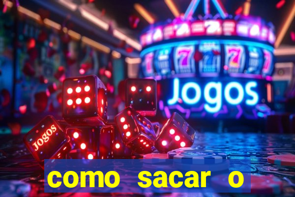 como sacar o dinheiro do jogo fortune tiger no celular