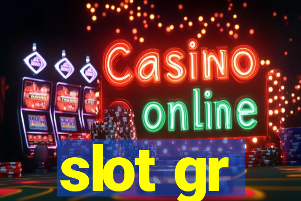 slot gr