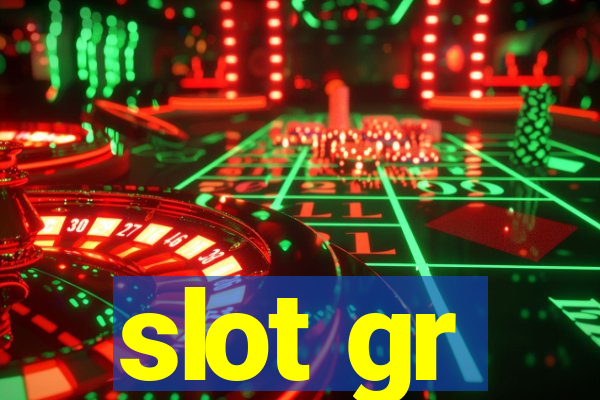 slot gr