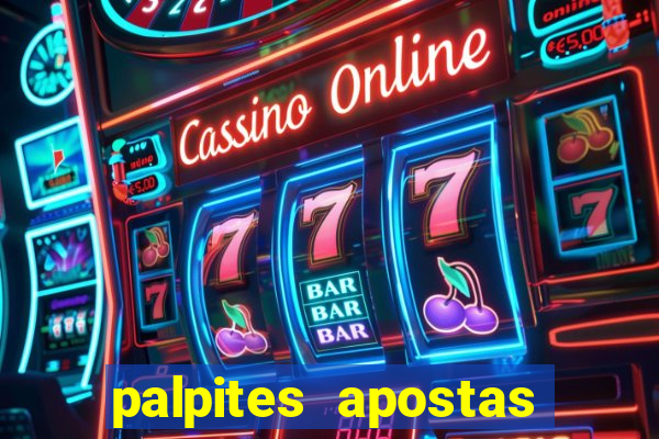 palpites apostas esportivas hoje