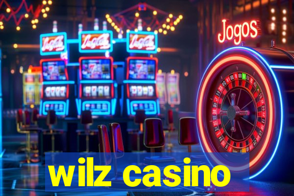 wilz casino