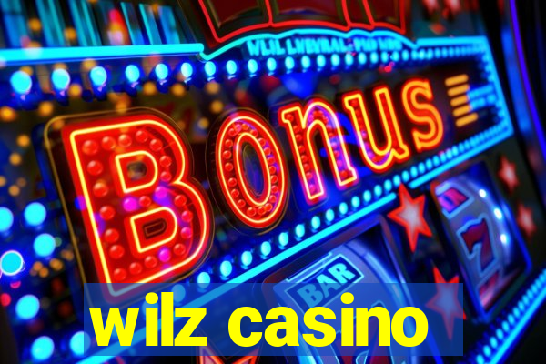 wilz casino