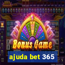 ajuda bet 365