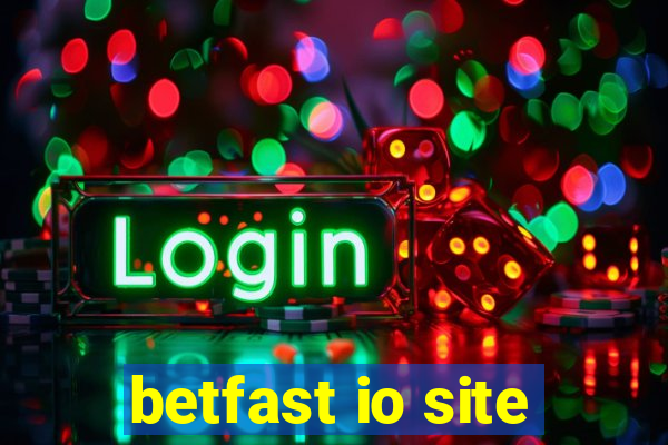 betfast io site