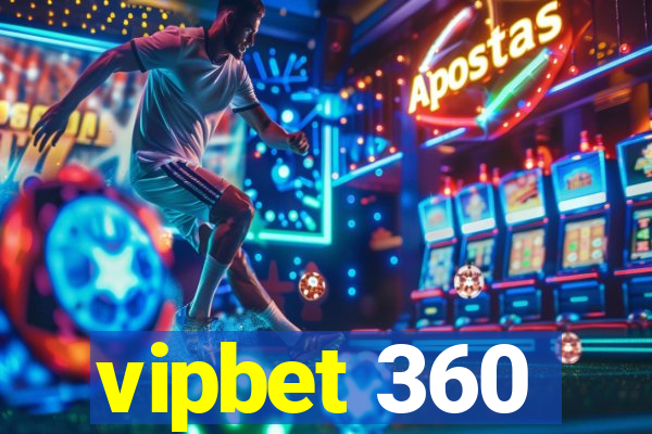 vipbet 360