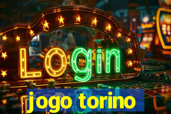 jogo torino