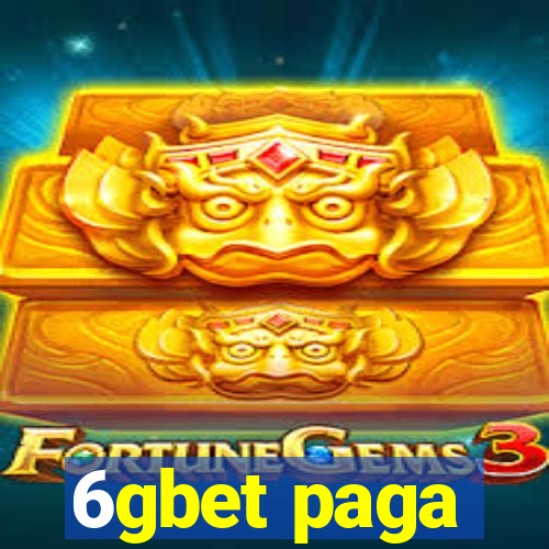 6gbet paga