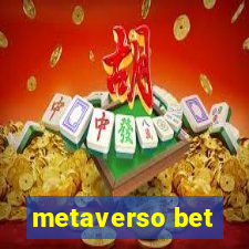 metaverso bet