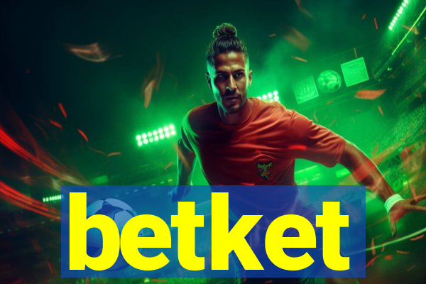 betket