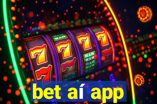 bet aí app